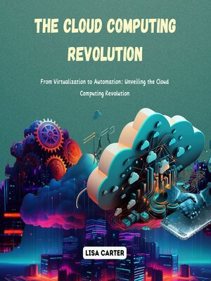 cover image of The Cloud Computing Revolution